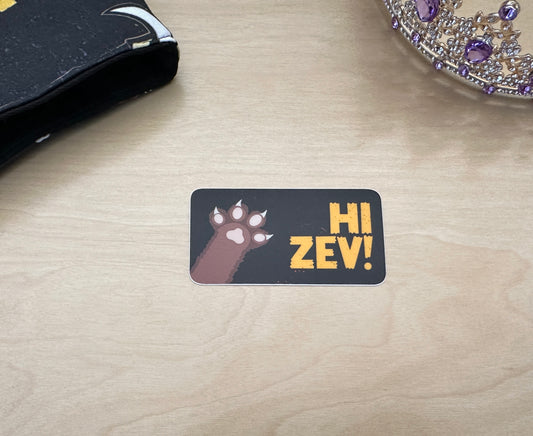 Hi Zev! Sticker