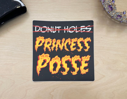 Princess Posse Sticker or Bumper Sticker