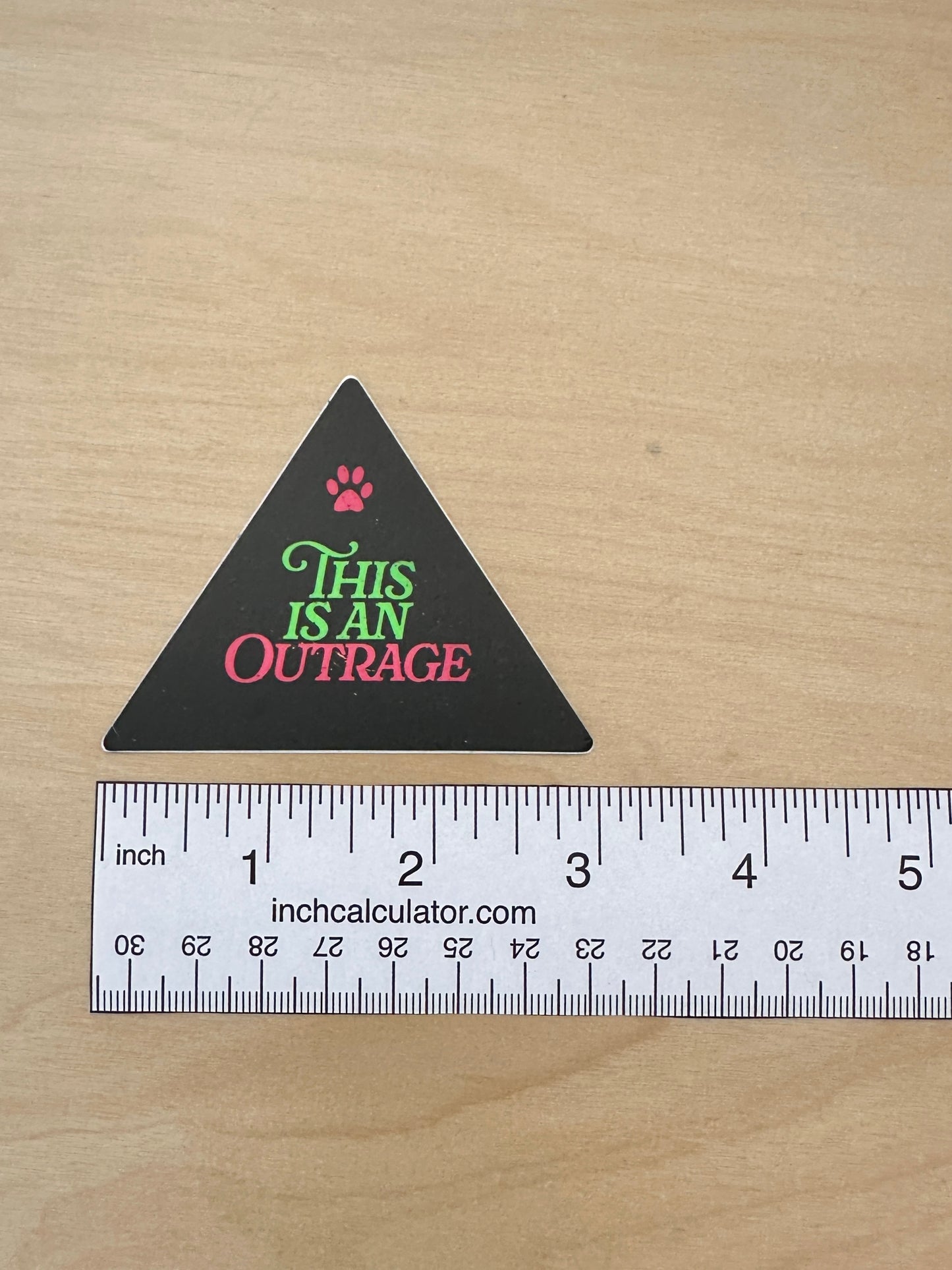 This is an Outrage Sticker