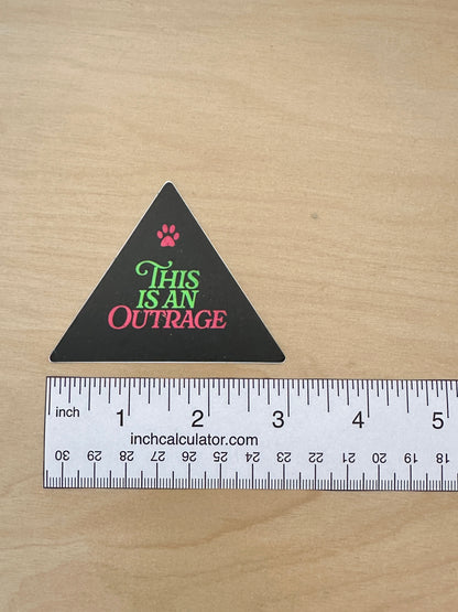 This is an Outrage Sticker