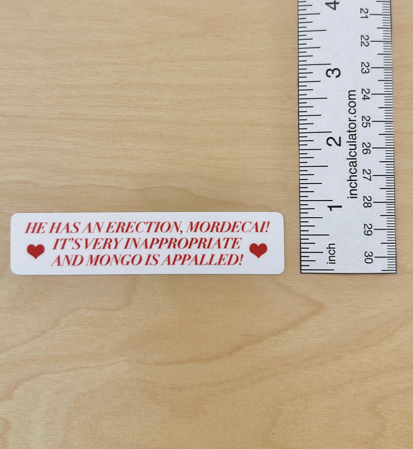 Very Inappropriate Sticker