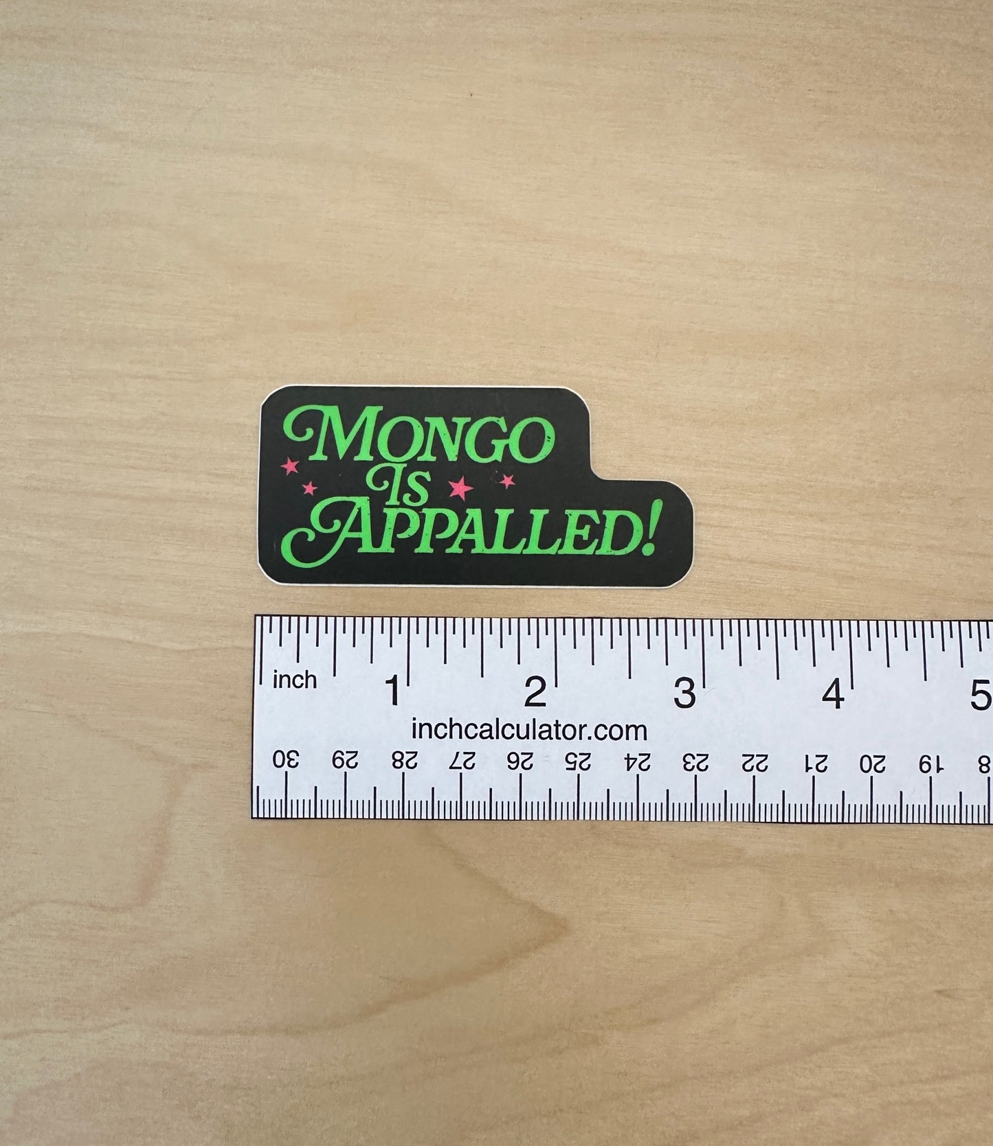 Mongo is Appalled Sticker