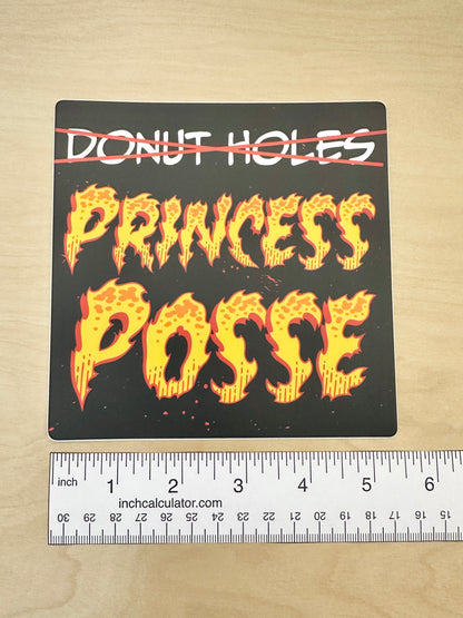 Princess Posse Sticker or Bumper Sticker