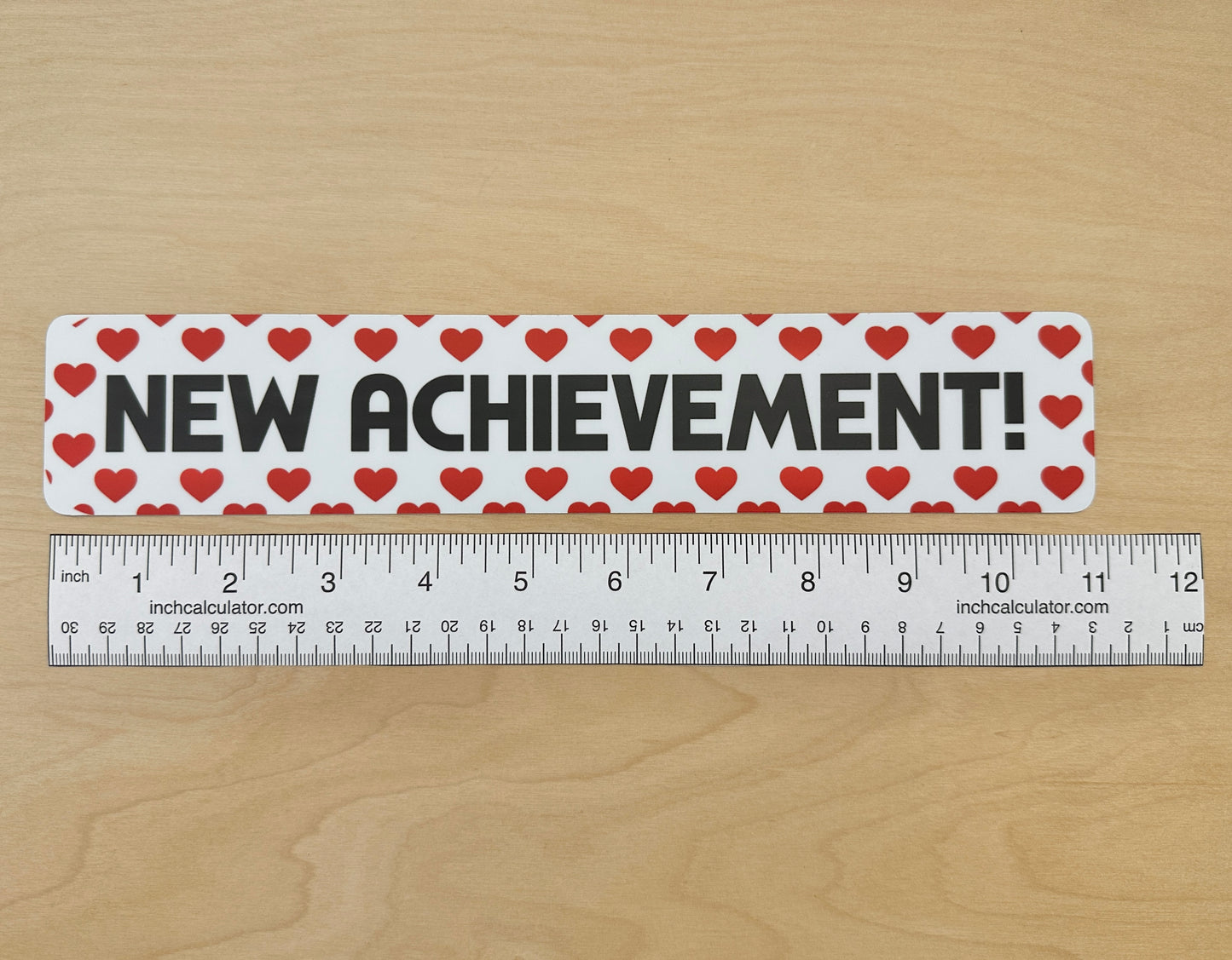 New Achievement Sticker or Bumper Sticker