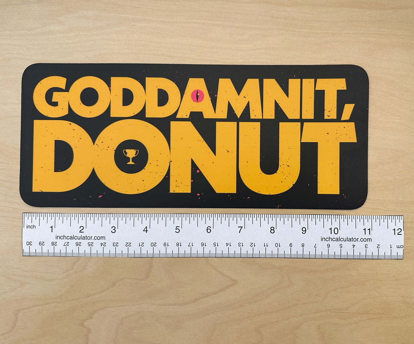 Goddamnit, Donut Sticker or Bumper Sticker