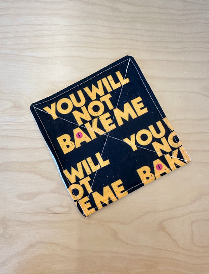 You Will Not Bake Me Jar Opener